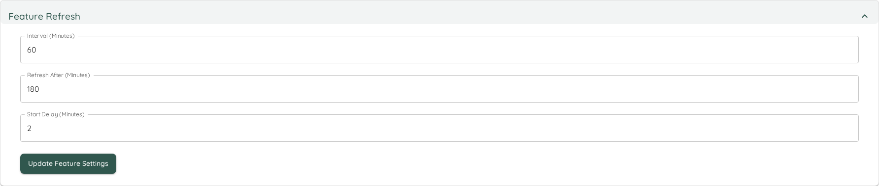 Feature Refresh Settings